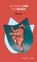 Mentire [nouvelle édition]